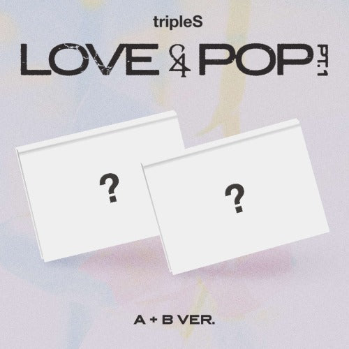 [Pre-Order] TRIPLES - <LOVE&POP> pt.1