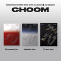 BABYMONSTER - CHOOM (3rd Mini Album)(Crimson Ver. / Metallic Ver. / Prism Ver.)