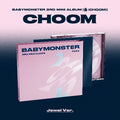 BABYMONSTER - CHOOM (3rd Mini Album)(Jewel Ver.)