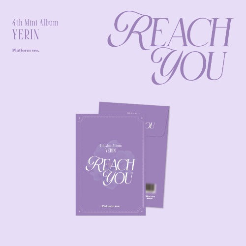 [Pre-Order] YERIN - REACH YOU (4th Mini Album)(Platform Ver.)