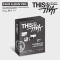 STRAY KIDS - THIS & THAT (10th Mini Album)(FANS ALBUM VER.)