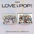 TRIPLES - <LOVE&POP> pt.1
